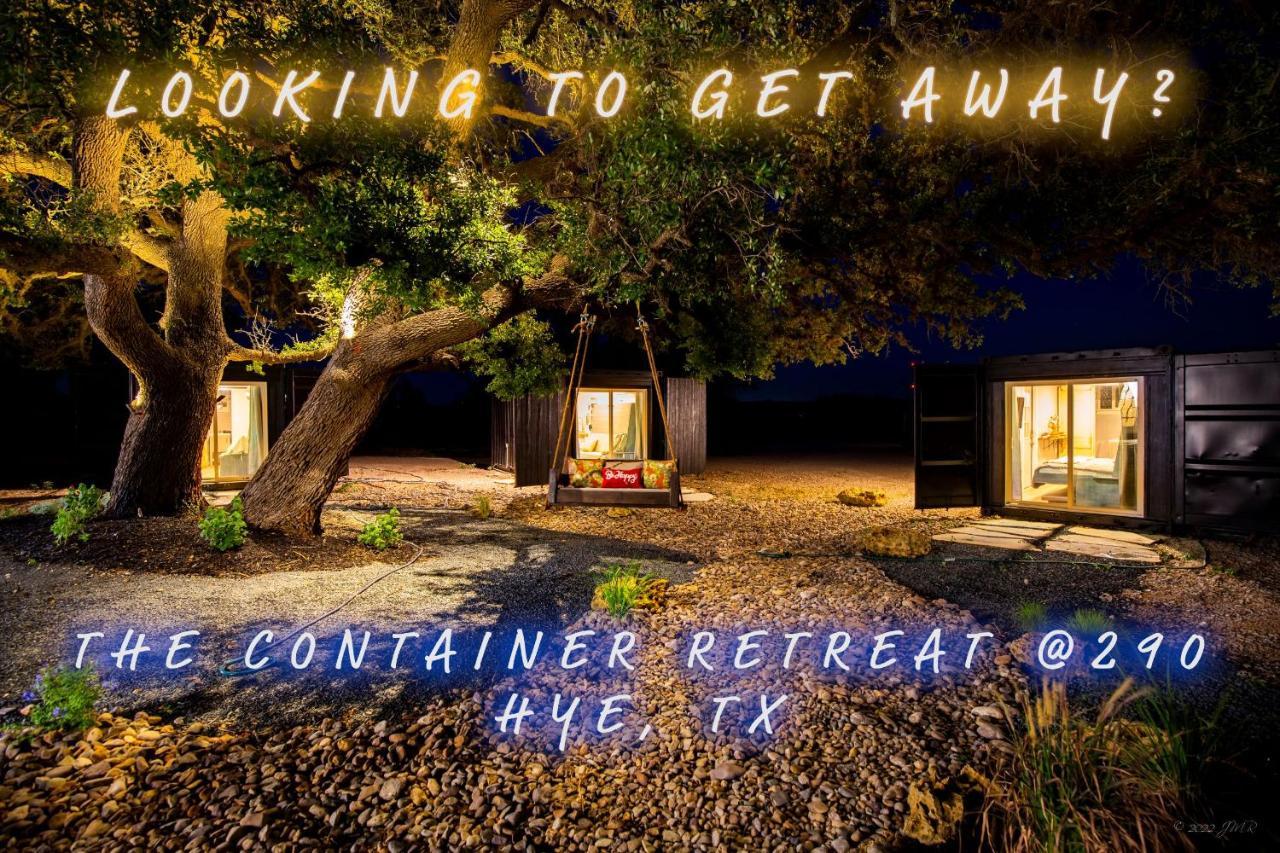 The Container Retreat @ 290 Wine Trail #1 Escape To Hye, Tx Villa Exterior photo